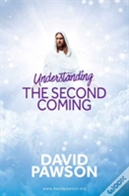 Understanding The Second Coming