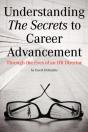 Understanding The Secrets To Career Advancement - Preview