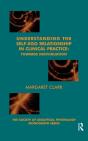 Understanding The Self-Ego Relationship In Clinical Practice - Preview