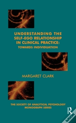 Capa do artigo Understanding The Self-Ego Relationship In Clinical Practice