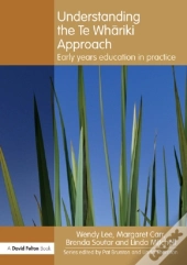 Understanding The Te Whariki Approach