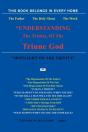 "Understanding The Trinity Of The Triune - Preview