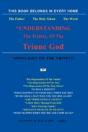 "Understanding The Trinity Of The Triune - Preview