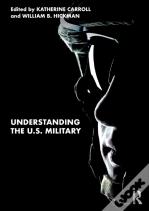 Understanding The U.S. Military