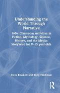Understanding The World Through Narrative