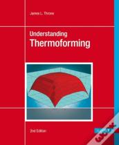 Understanding Thermoforming