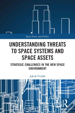 Capa do artigo Understanding Threats To Space Systems And Space Assets