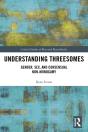 Understanding Threesomes - Preview