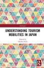 Understanding Tourism Mobilities In Japan - Preview