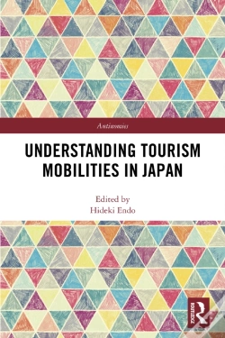 Capa do artigo Understanding Tourism Mobilities In Japan