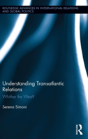 Understanding Transatlantic Relations - Preview