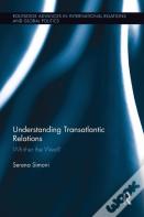 Understanding Transatlantic Relations
