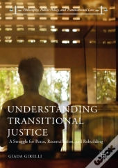 Understanding Transitional Justice