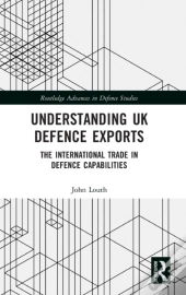 Understanding Uk Defence Exports
