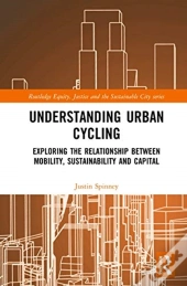 Understanding Urban Cycling