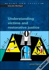 Understanding Victims And Restorative Justice