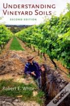 Understanding Vineyard Soils