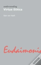 Understanding Virtue Ethics
