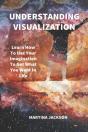 Understanding Visualization - Preview
