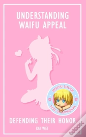 Capa do artigo Understanding Waifu Appeal