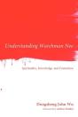 Understanding Watchman Nee - Preview