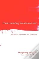 Understanding Watchman Nee