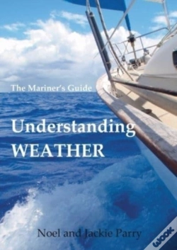 Capa do artigo Understanding Weather: The Mariner'S Gui