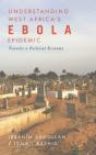 Understanding West Africa'S Ebola Epidemic - Preview