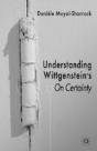 Understanding Wittgenstein'S "On Certainty" - Preview