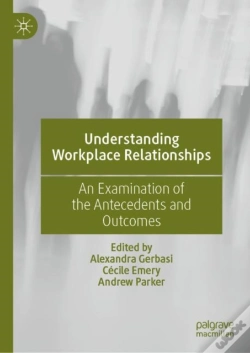 Capa do artigo Understanding Workplace Relationships