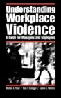 Understanding Workplace Violence - Preview