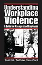 Understanding Workplace Violence - Preview