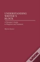 Understanding Writer'S Block