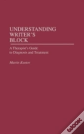 Understanding Writer'S Block