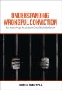 Understanding Wrongful Conviction - Preview