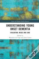Understanding Young Onset Dementia