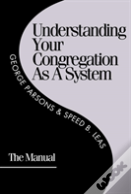 Understanding Your Congregation As A System