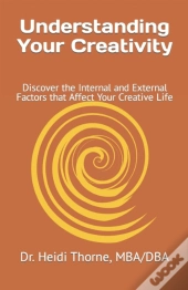 Understanding Your Creativity