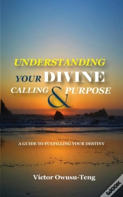 Capa do artigo Understanding Your Divine Calling And Purpose
