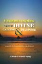 Understanding Your Divine Calling And Purpose - Preview