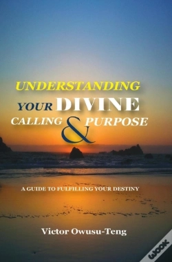 Capa do artigo Understanding Your Divine Calling And Purpose