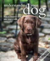 Understanding Your Dog