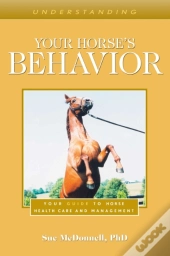 Understanding Your Horse'S Behavior