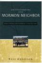Understanding Your Mormon Neighbor - Preview