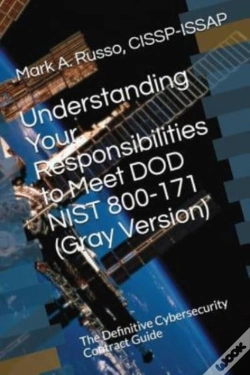 Capa do artigo Understanding Your Responsibilities To Meet Dod Nist 800-171 (Gray Version)