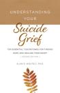 Understanding Your Suicide Grief - Preview