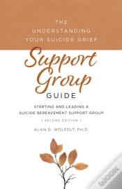 Capa do artigo Understanding Your Suicide Grief Support Group Guide