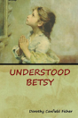Understood Betsy - Preview