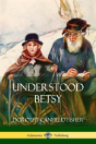 Understood Betsy - Preview