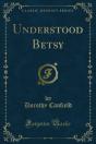 Understood Betsy - Preview